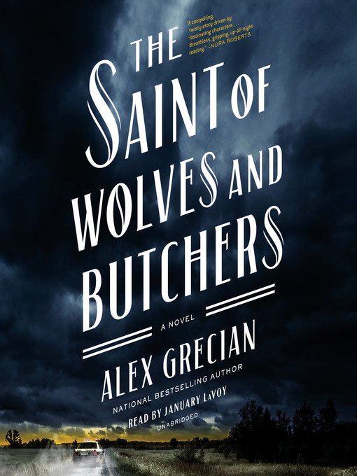 Title details for The Saint of Wolves and Butchers by Alex Grecian - Wait list